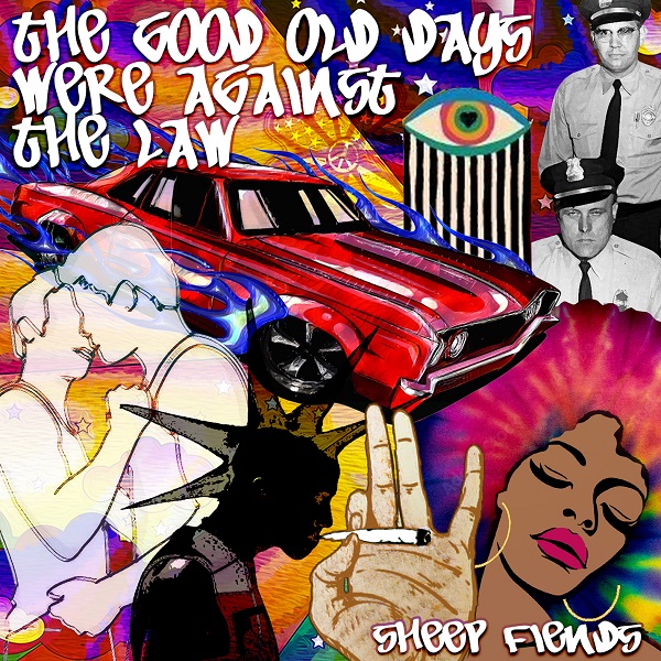 The Good Old Days Were Against The Law Album Art